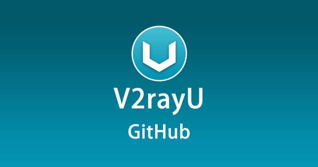 V2rayU GitHub